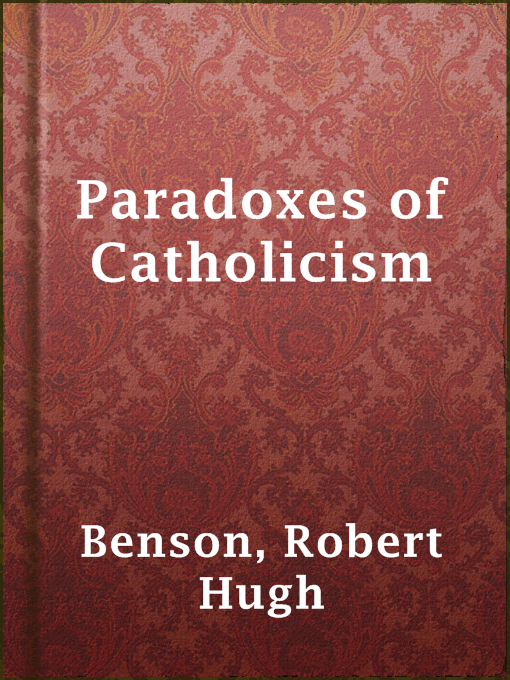 Cover image for Paradoxes of Catholicism
